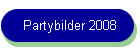 Partybilder 2008